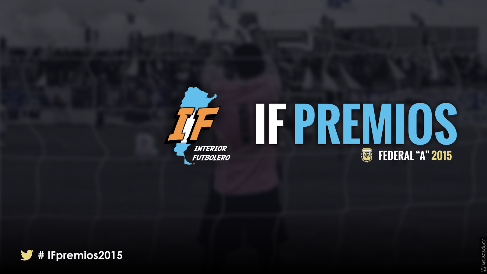 IF Premios 2015 – «Federal A»