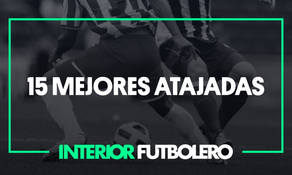 Ranking de las 15 Mejores Atajadas de lo que va del torneo