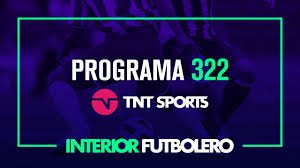 No te pierdas el programa de TV N°322 de Interior Futbolero