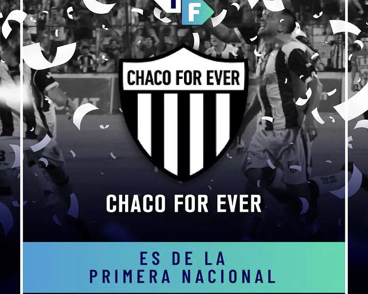 ¡For Ever Nacional!: Chaco For Ever derrotó a Gimnasia y Tiro de Salta y ascendió a la Primera Nacional