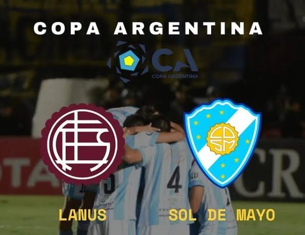 Copa Argentina: Sol de Mayo enfrentará a Lanús por los 32avos