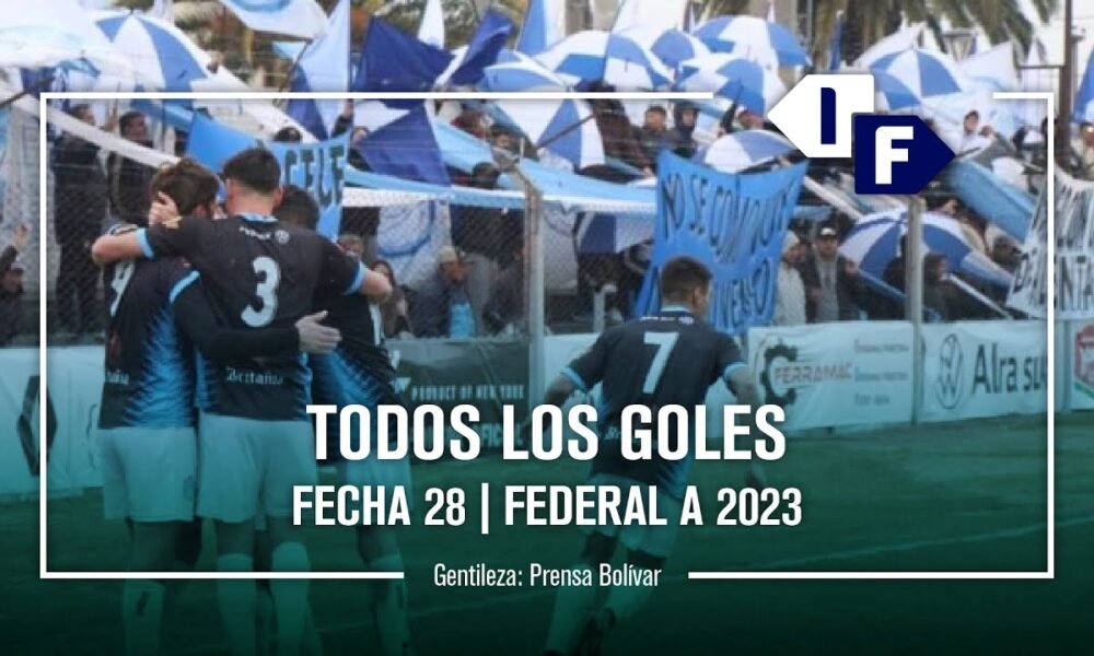 Federal A: show de goles de la fecha 28