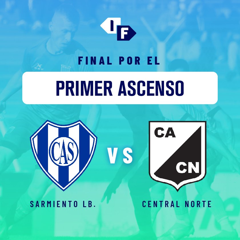 LA GRAN FINAL: Central Norte y Sarmiento de La Banda se miden en Catamarca por el ascenso a la Primera Nacional
